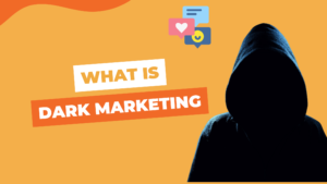 What is dark marketing?