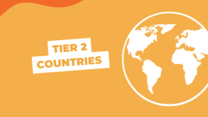 Find all the country tier 2 lists in this article. The image is a cover depicting the globe and having the title "tier 2 countries" with an orange background.