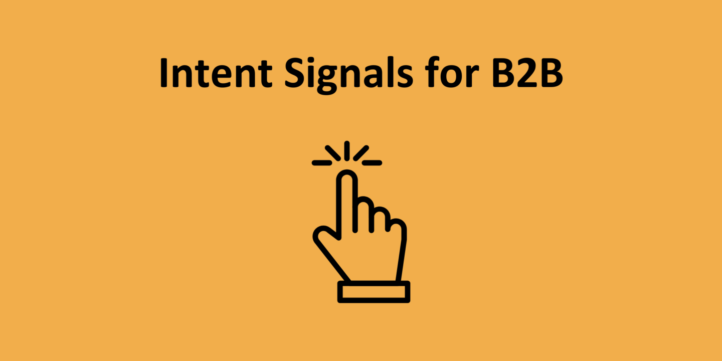Intent Signals for B2B Marketing: What, How, and Tools 1 b2b intent signals