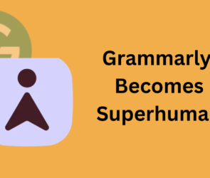 Grammarly repositions to superhuman, after the acquisition.