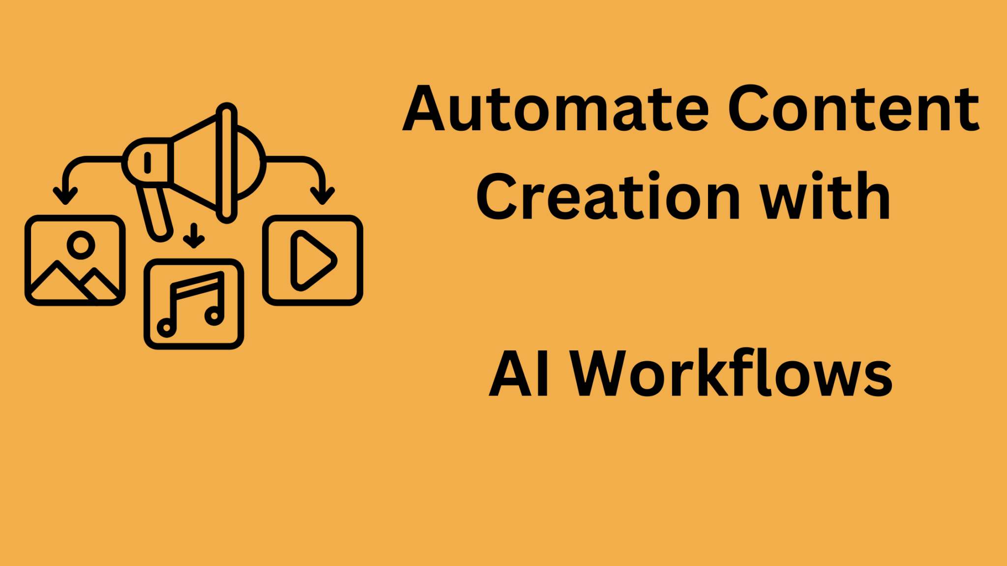 5 Ways to Automate Content Creation with AI Workflows - Marketing ...