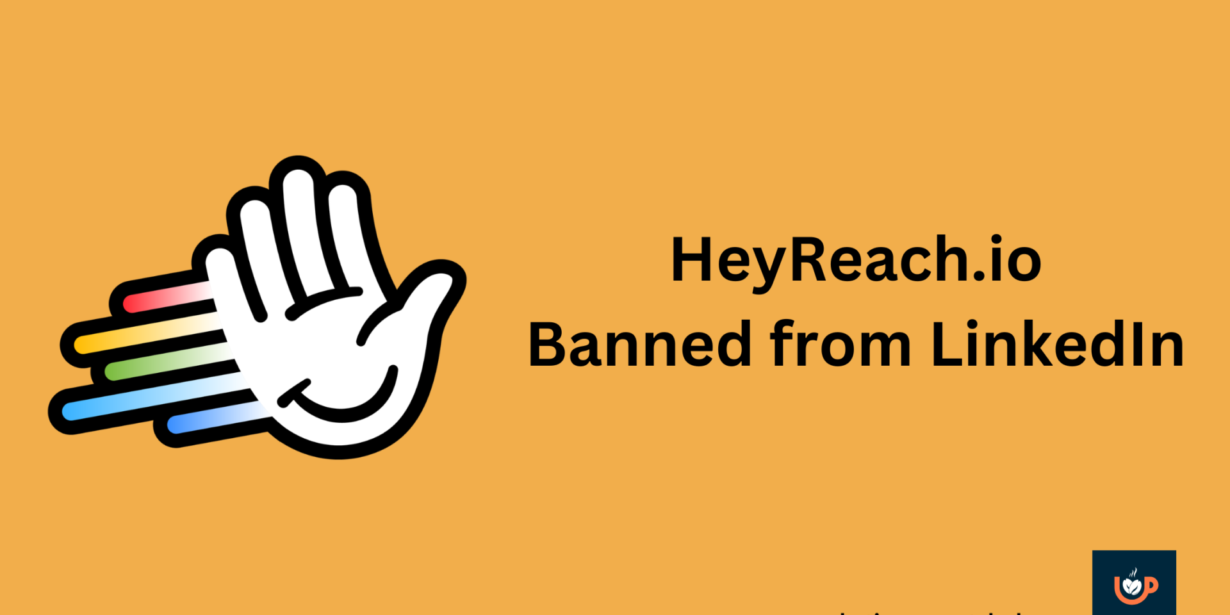 LinkedIn has banned HeyReach's page and founder.