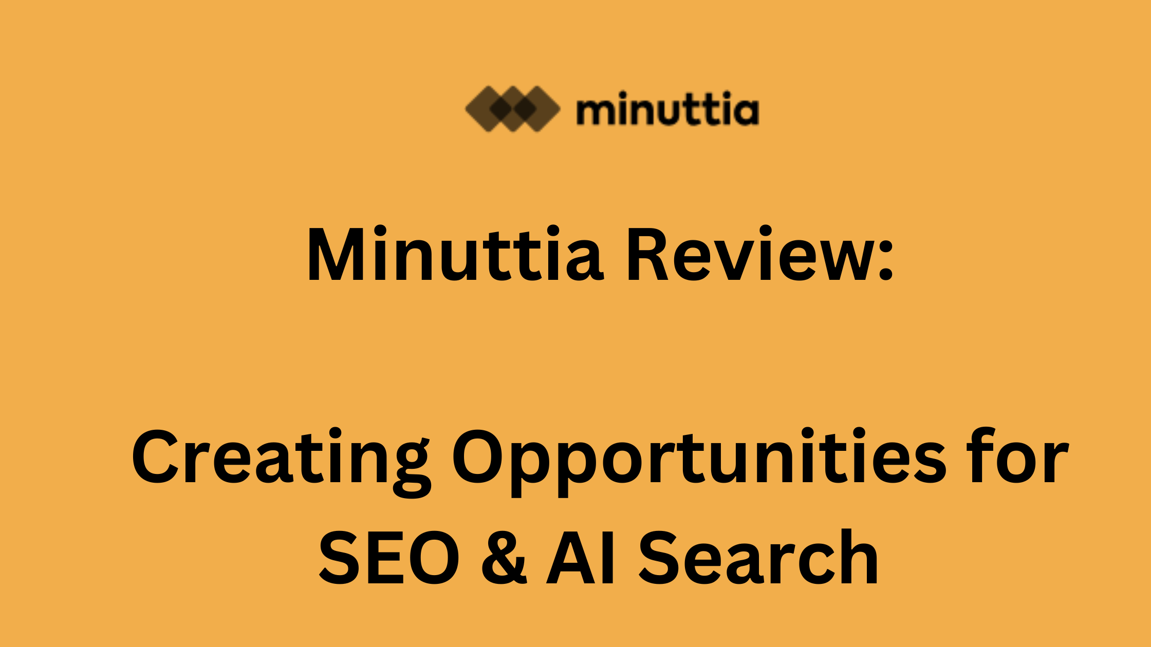 Marketing Experts Hub - Marketing tactics, tools, and reviews 6 Reviewing Minuttia as an SEO / AEO / GEO agency.